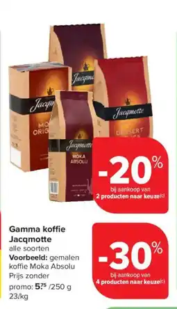 Carrefour Market Gamma koffie Jacqmotte aanbieding