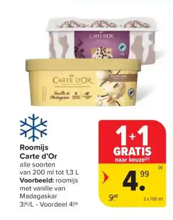 Carrefour Market Roomijs Carte d'Or aanbieding