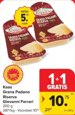 Carrefour Market Kaas grana padano riserva giovanni ferrari aanbieding