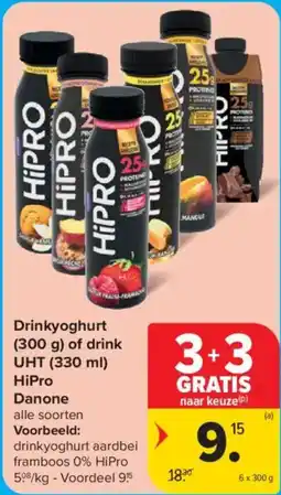 Carrefour Market Drinkyoghurt of drink UHT HiPro Danone aanbieding