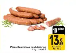 Cora Pipes Gaumaises ou d'Ardenne aanbieding