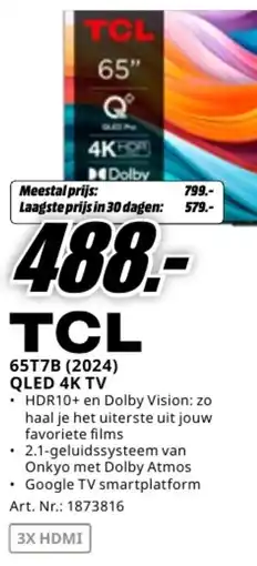 MediaMarkt TCL 65T7B QLED 4K TV aanbieding