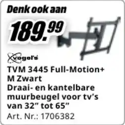 MediaMarkt Vogel's TVM 3445 Full-Motion+ M Zwart Draai- en kantelbare muurbeugel voor tv's aanbieding