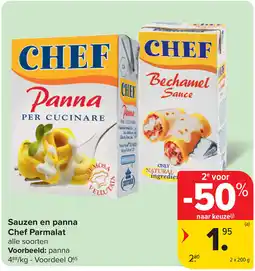 Carrefour Sauzen en panna Chef Parmalat aanbieding