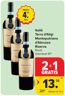 Carrefour Italië Terra d'Aligi Montepulciano d'Abruzzo Riserva Rood aanbieding
