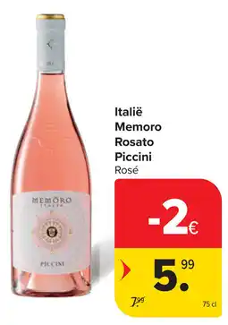 Carrefour Italië Memoro Rosato Piccini Rosé aanbieding