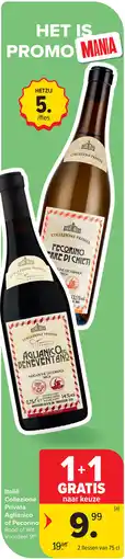 Carrefour Italië Collezione Privata Aglianico of Pecorino Rood of Wit aanbieding