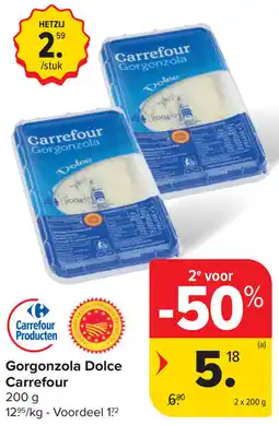 Carrefour Gorgonzola Dolce Carrefour aanbieding