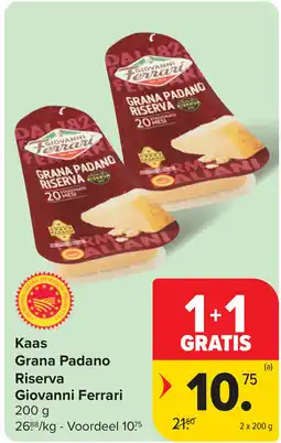 Carrefour Kaas Grana Padano Riserva Giovanni Ferrari aanbieding