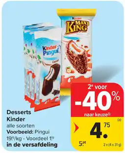 Carrefour Desserts Kinder aanbieding