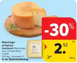 Carrefour Market Manchego of Ibérico aanbieding
