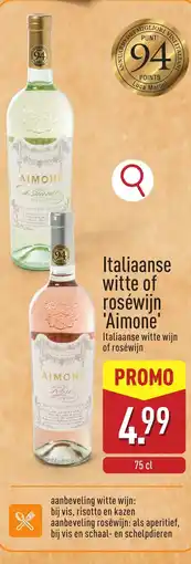ALDI Italiaanse witte of roséwijn 'Aimone' aanbieding