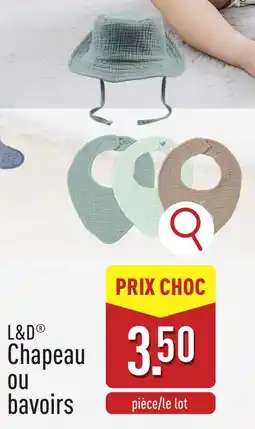 L&D Chapeau ou bavoirs