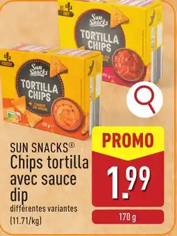 ALDI Sun snacks chips tortilla avec sauce dip aanbieding