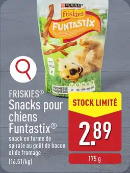 ALDI Friskies Snacks pour chiens Fantastix aanbieding
