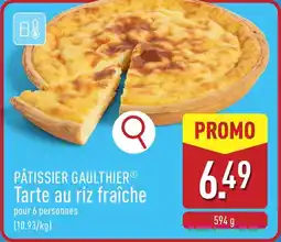 ALDI Pâtissier gaulthier tarte au riz fraîche aanbieding