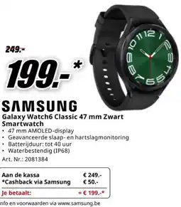 MediaMarkt SAMSUNG Galaxy Watch6 Classic 47 mm Zwart Smartwatch aanbieding