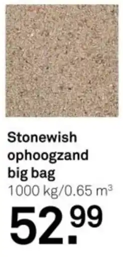 Karwei Stonewish ophoogzand big bag aanbieding