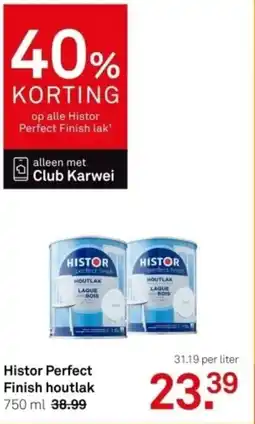 Karwei Histor Perfect Finish houtlak aanbieding