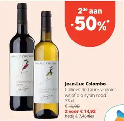 Spar Jean-Luc Colombo Collines de Laure viognier wit of bio syrah rood 75 cl aanbieding