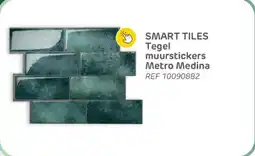 Brico Smart tiles tegel muurstickers metro medina aanbieding