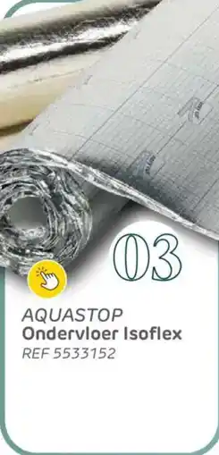 Brico Aquastop ondervloer isoflex aanbieding
