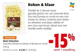 Colruyt Boni Selection Saccottini Ricotta en citroen of Burrata en rucola aanbieding