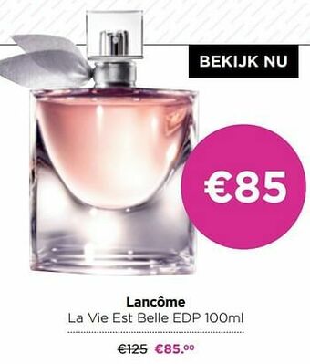 ICI PARIS XL Lancôme la vie est belle edp aanbieding