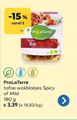 Bio Planet ProLaTerre tofoe wokblokjes Spicy of Mild aanbieding