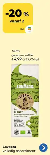 Bio Planet Lavazza Tierra gemalen koffie aanbieding
