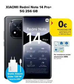 Carrefour XIAOMI Redmi Note 14 Pro+ 5G 256 GB aanbieding