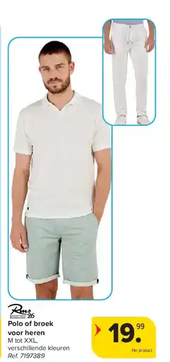 Carrefour Polo of broek voor heren aanbieding