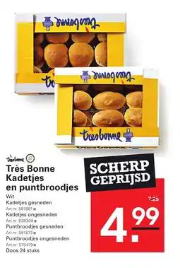Sligro Tres bonne kadetjes en puntbroodjes aanbieding