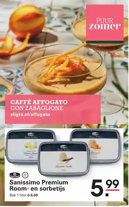 Sligro Sanissimo Premium Room en sorbetijs aanbieding