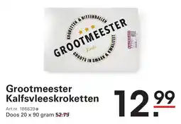 Sligro Grootmeester Kalfsvleeskroketten aanbieding