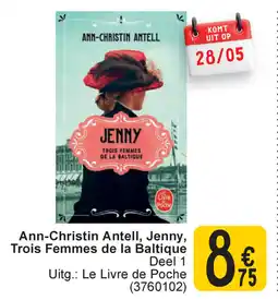 Ann-Christin Antell, Jenny, Trois Femmes de la Baltique