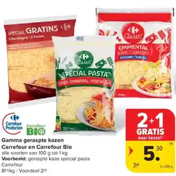 Carrefour Gamma geraspte kazen Carrefour en Carrefour Bio aanbieding