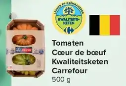 Carrefour Tomaten Cœur de bœuf Kwaliteitsketen Carrefour aanbieding