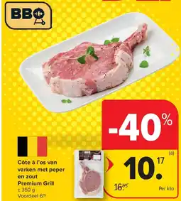 Carrefour Côte à l’os van varken met peper en zout Premium Grill aanbieding