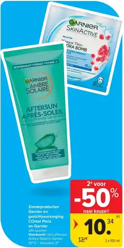 Carrefour Zonneproducten Garnier en gezichtsverzorging L’Oréal Paris en Garnier aanbieding