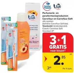 Carrefour Parfumerie- en parafarmacieproducten Carrefour en Carrefour Soft aanbieding