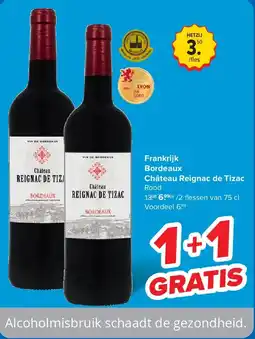 Carrefour Frankrijk Bordeaux Château Reignac de Tizac aanbieding