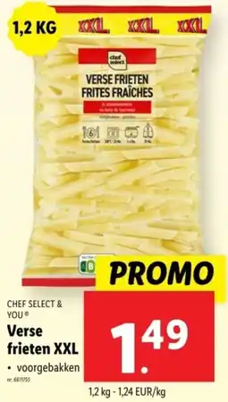 Lidl Chef select & you verse frieten xxl aanbieding