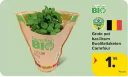 Carrefour Grote pot basilicum Kwaliteitsketen aanbieding