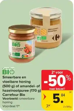 Carrefour Smeerbare en vloeibare honing of amandel of hazelnootpuree Carrefour Bio aanbieding