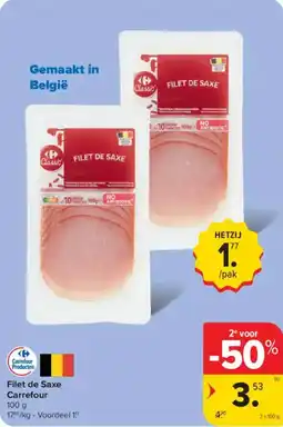 Carrefour Filet de Saxe Carrefour aanbieding