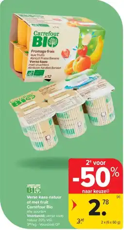 Carrefour Verse kaas natuur of met fruit Carrefour Bio aanbieding