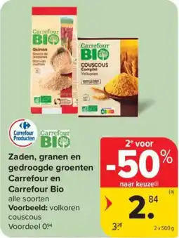 Carrefour Zaden, granen en gedroogde groenten Carrefour en Carrefour Bio aanbieding