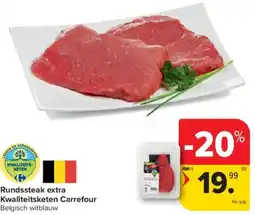 Carrefour Market Rundssteak extra Kwaliteitsketen Carrefour aanbieding