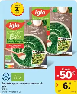 Carrefour Market Iglo gehakte spinazie met roomsaus bio aanbieding